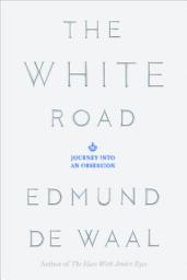 Icon image The White Road: Journey into an Obsession