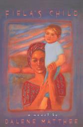 Icon image Fiela's Child: A Novel