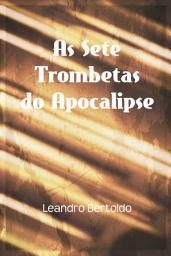 Icon image As Sete Trombetas do Apocalipse
