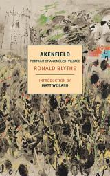Icon image Akenfield: Portrait of an English Village