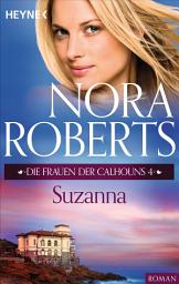 Icon image Die Frauen der Calhouns 4. Suzanna