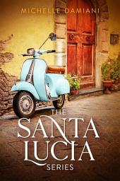 Icon image The Santa Lucia Series