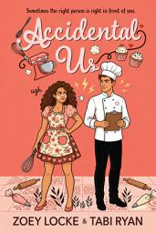 Icon image Accidental Us: A Small-Town Enemies-to-Lovers Romantic Comedy