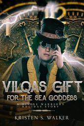Icon image Vilqa's Gift for the Sea Goddess: Divine Warriors Holiday Special