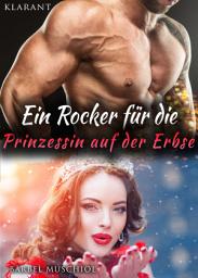 Icon image Ein Rocker für die sexy Prinzessin auf der Erbse