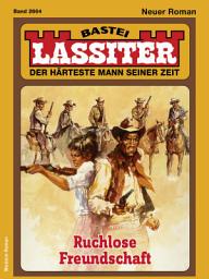 Icon image Lassiter 2664: Ruchlose Freundschaft