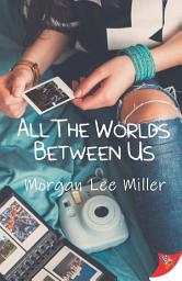 Icon image All the Worlds Between Us