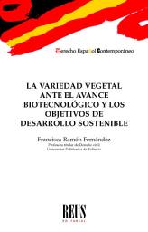 Icon image La variedad vegetal ante el avance biotecnológico y los objetivos de desarrollo sostenible