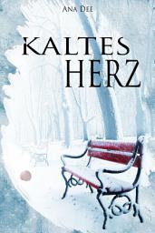 Icon image Kaltes Herz: Verkauftes Leben