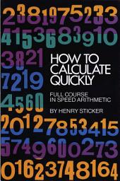 Icon image How to Calculate Quickly: Full Course in Speed Arithmetic