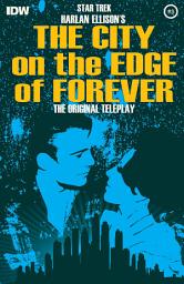 Icon image Star Trek: Harlan Ellison's City on the Edge of Forever #3