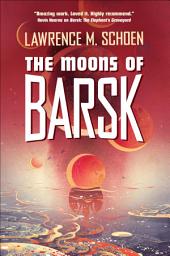 Icon image The Moons of Barsk