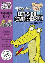 Icon image Let's do Comprehension 6-7: For comprehension practice at home