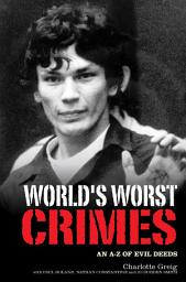 Icon image World's Worst Crimes