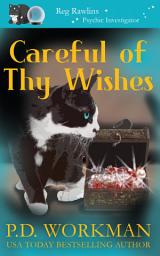 Icon image Careful of Thy Wishes: A Paranormal & Cat Cozy Mystery