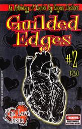 Icon image Guilded Edges: The Love Issue