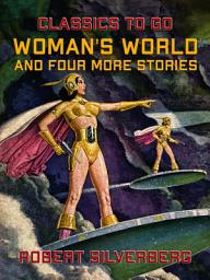 Icon image Woman's World and four more stories: Restored Classics to Go Edition
