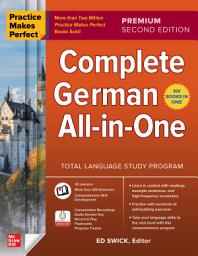 Icon image Practice Makes Perfect: Complete German All-in-One, Premium Second Edition: Edition 2