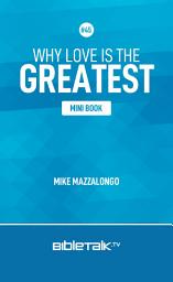 Icon image Why Love is the Greatest