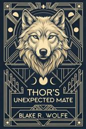Icon image Thor's Unexpected Mate