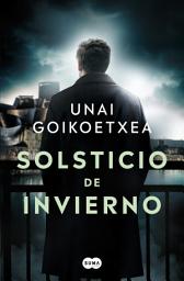 Icon image Solsticio de invierno (Saga Inspector Ander Crespo 1)
