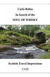 Icon image In Search of the SOUL OF WHISKY: Scottish Travel Impressions, Edition 7
