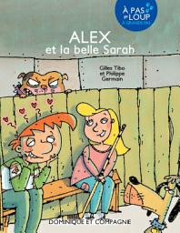 Icon image Alex et la belle Sarah - Niveau de lecture 5