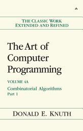 Icon image The Art of Computer Programming, Volume 4A: Combinatorial Algorithms, Part 1, Part 1