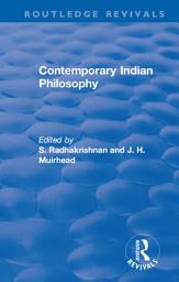 Icon image Revival: Contemporary Indian Philosophy (1936)
