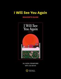 Icon image I Will See You Again Reader's Guide