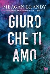 Icon image Giuro che ti amo