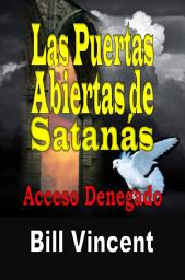 Icon image Las Puertas Abiertas de Satanás: Acceso Denegado