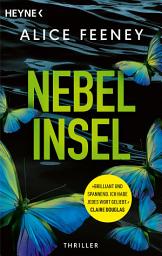 Icon image Nebelinsel: Thriller – "Brilliant und spannend!" Claire Douglas