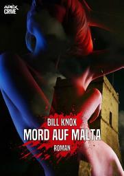 Icon image MORD AUF MALTA: Der Krimi-Klassiker aus Schottland!