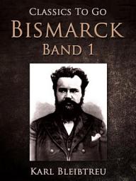 Icon image Bismarck - Band 1: Restored Classics to Go Edition