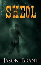Icon image Sheol (West of Hell #3)