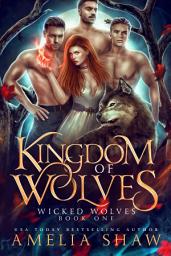 Icon image Kingdom of Wolves: paranormal whychoose romance