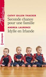 Icon image Seconde chance pour une famille - Idylle en Irlande