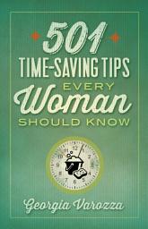 Icon image 501 Time-Saving Tips Every Woman Should Know