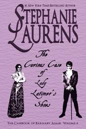 Icon image The Curious Case of Lady Latimer's Shoes: A Casebook of Barnaby Adair Novel