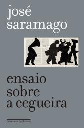 Icon image Ensaio sobre a cegueira (Edição especial): Edição 2