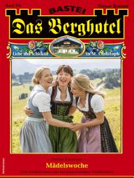 Icon image Das Berghotel 376: Mädelswoche