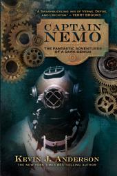 Icon image Captain Nemo: The Fantastic Adventures of a Dark Genius