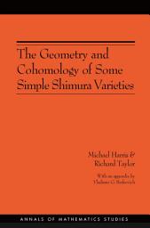 Icon image The Geometry and Cohomology of Some Simple Shimura Varieties
