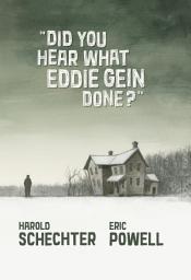 Icon image Did You Hear What Eddie Gein Done?