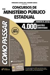 Icon image Como passar em concurso de Ministério Público Estadual