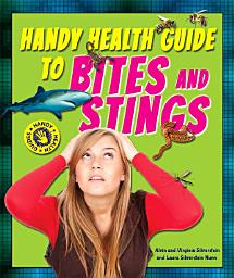 Icon image Handy Health Guide to Bites and Stings
