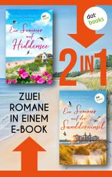 Icon image Ein Sommer auf Hiddensee & Ein Sommer auf der Sanddorninsel: Zwei Romane in einem eBook