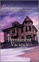 Icon image Permanent Vacancy: A Thrilling Suspense Novel