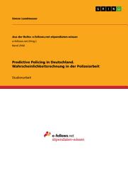 Icon image Predictive Policing in Deutschland. Wahrscheinlichkeitsrechnung in der Polizeiarbeit